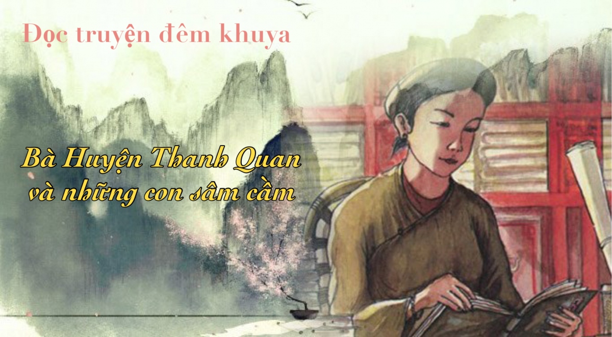 Truyện ngắn "Bà Huyện Thanh Quan và những con chim sâm cầm"